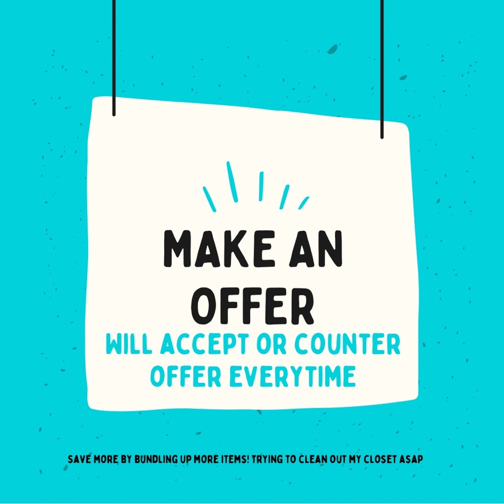 MAKE AN OFFER!